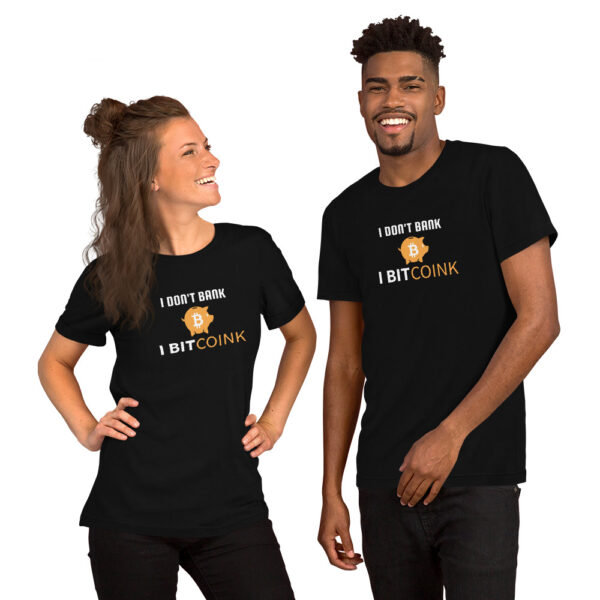 T-shirt I don't bank I BitCOINK