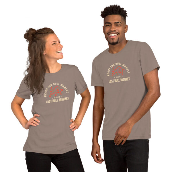 T-shirt Ready for Bull market since last Bull market - Image 3